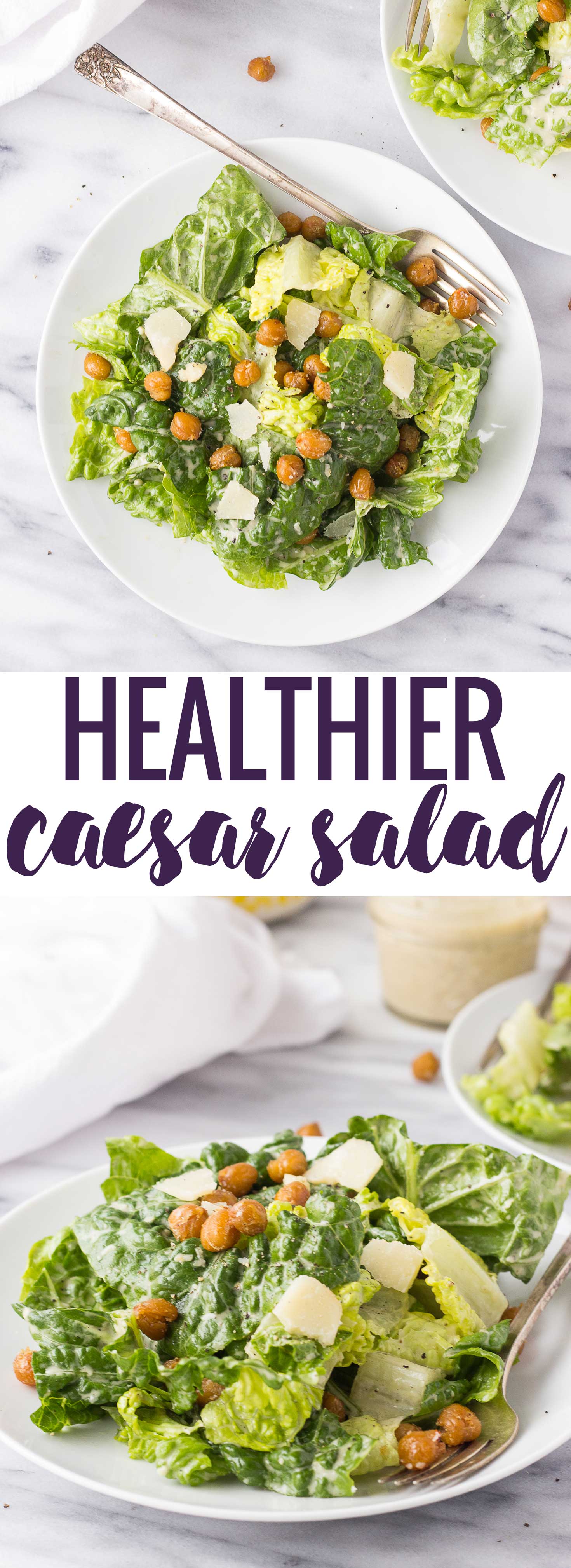 Healthier Caesar Salad - use roasted chick peas for an added flavor and crunch instead of croutons; the homemade dressing is out of this world, too!