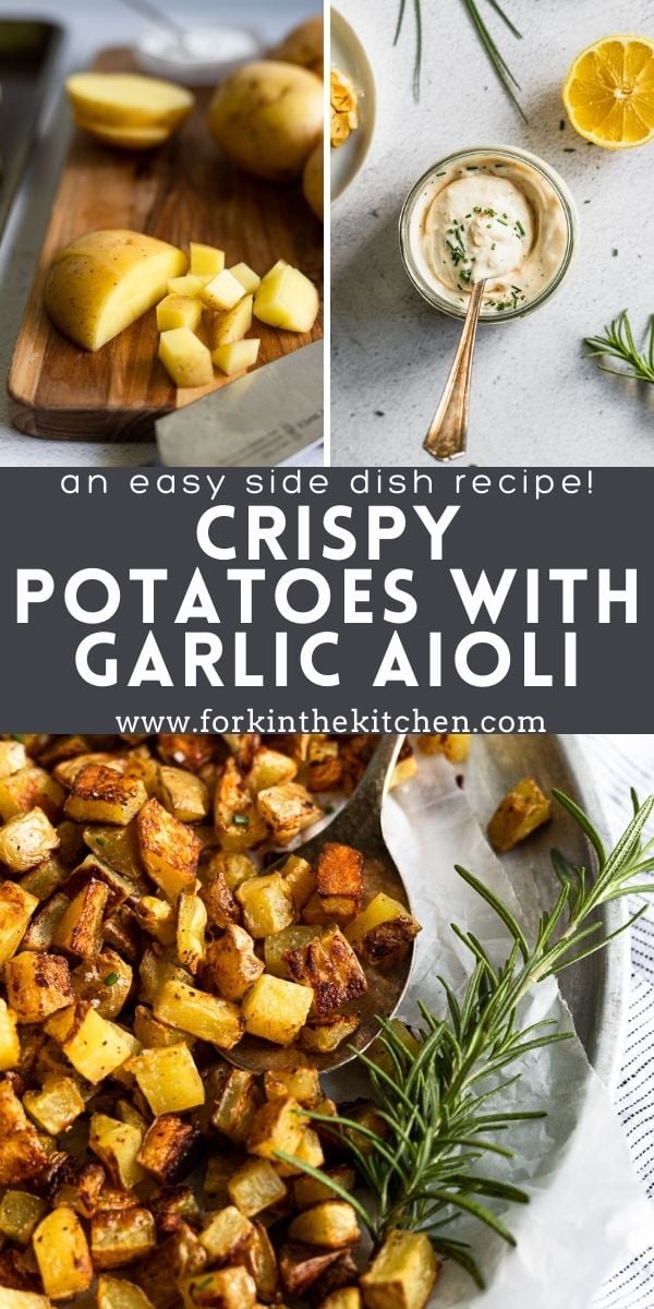 Crispy Potatoes with Roasted Garlic Aioli - Fork in the Kitchen
