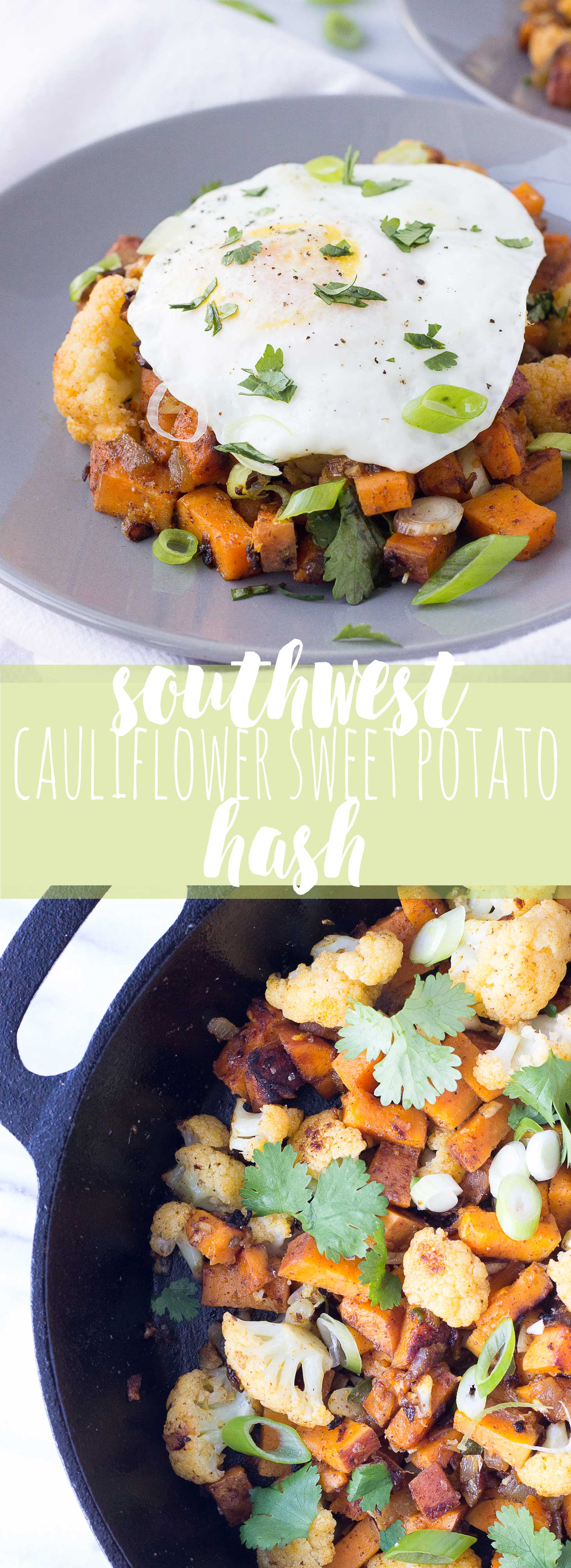 Southwest Cauliflower Sweet Potato Hash // Fork in the Kitchen