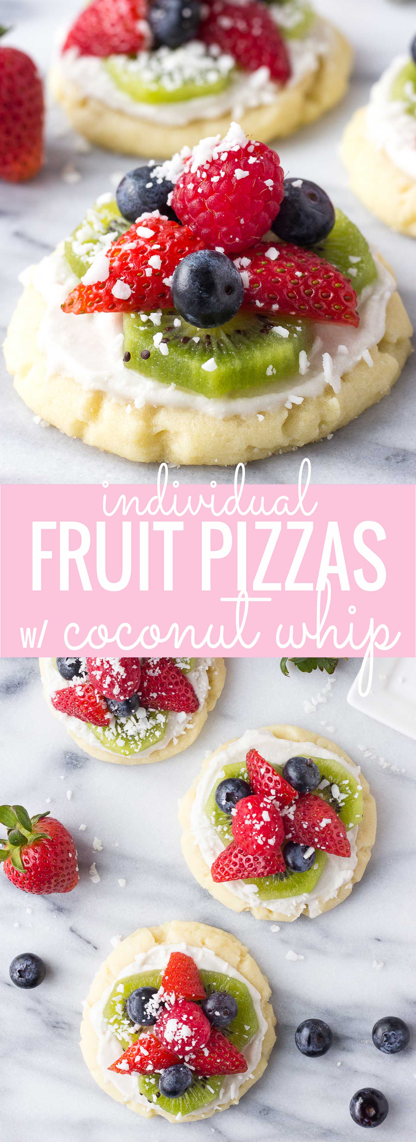 Individual Fruit Pizzas with Coconut Whip - soft sugar cookies topped with coconut whipped cream fresh berries, and kiwi; a healthier alternative to traditional fruit pizza!
