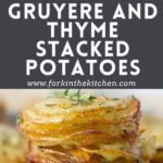 Gruyere stacked potatoes pinterest image.