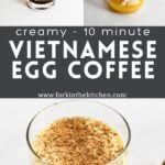 Vietnamese Egg Coffee Pinterest Image