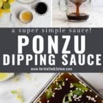 Ponzu ingredients and sauce in pinterest collage with title.
