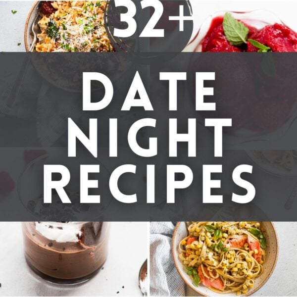 8 images of date night recipes with text overlay.