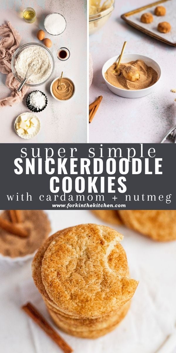 Spiced Snickerdoodle Cookies | Soft & Chewy | Easy | Fork in the Kitchen