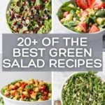 4 salad images with text overlay "20+ of the best green salad recipes"