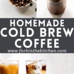Cold brew pinterest image with title overlay.