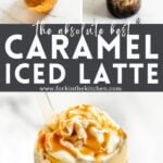 Caramel Iced Latte Pinterest Image