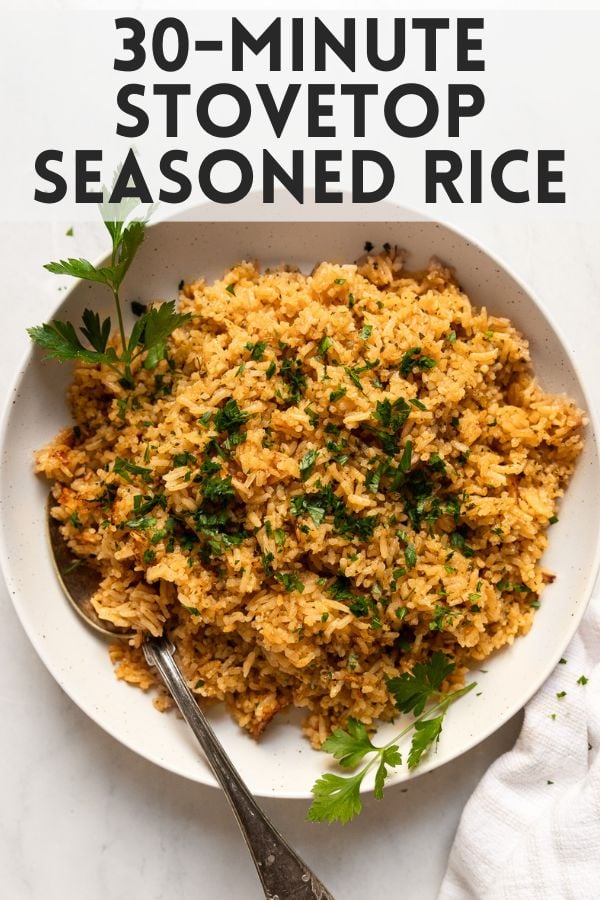30-Minute Stovetop Seasoned Rice - Fork in the Kitchen